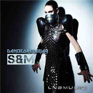 Dancecore Deejay - S&M