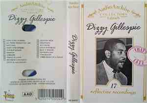 Dizzy Gillespie - 17 Reflective Recordings
