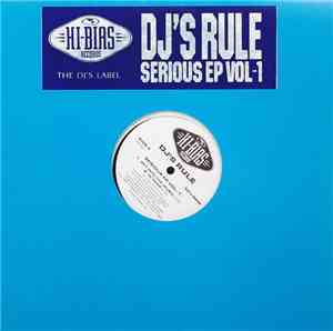 DJ's Rule - Serious EP Vol.-1