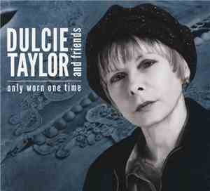 Dulcie Taylor - Only Worn One Time