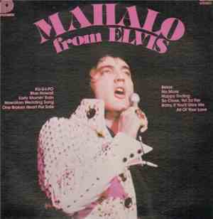 Elvis Presley - Mahalo From Elvis