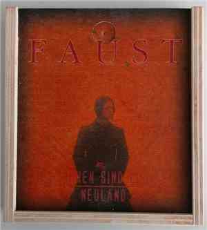 Faust  - Die Weichen Sind Gestellt / Neuland