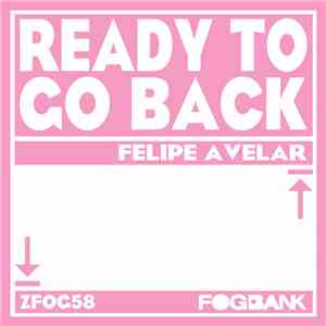 Felipe Avelar - Ready To Go Back