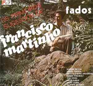 Francisco Martinho - Os Primeiros Successos De Francisco Martinho