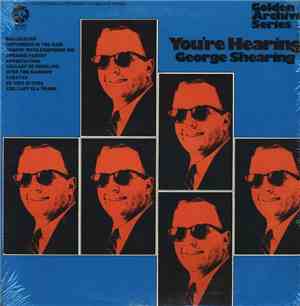 George Shearing - You're Hearing