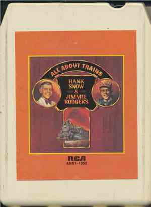 Hank Snow & Jimmie Rodgers - All About Trains