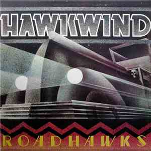 Hawkwind - Roadhawks