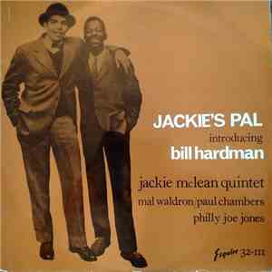 Jackie McLean Quintet Introducing Bill Hardman - Jackie's Pal