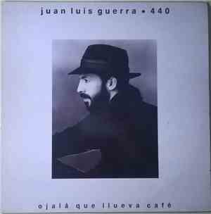 Juan Luis Guerra ● 440 - Ojalá Que Llueva Café