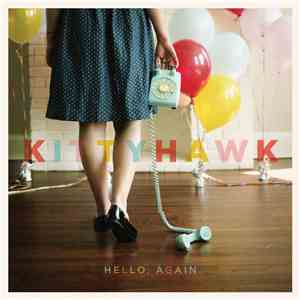 Kittyhawk  - Hello, Again