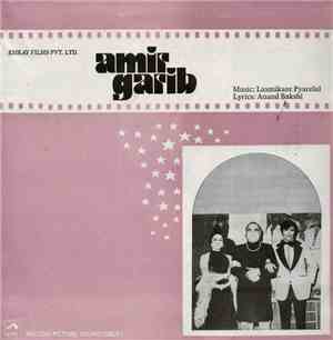 Laxmikant Pyarelal - Amir Garib