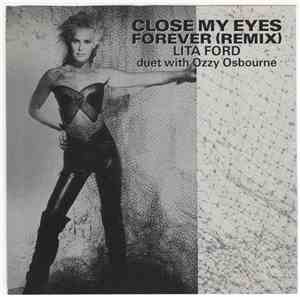 Lita Ford - Close My Eyes Forever (Remix)