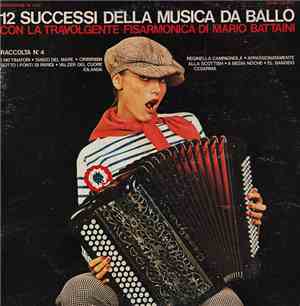Mario Battaini - 12 Successi Della Musica Da Ballo Con La Travolgente Fisar ...