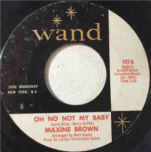 Maxine Brown - Oh No Not My Baby