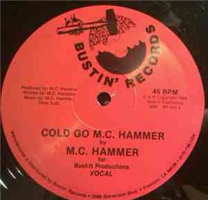 M.C. Hammer - Cold Go M.C. Hammer