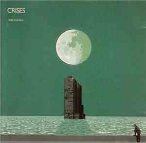 Mike Oldfield - Crises