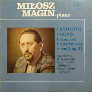 Miłosz Magin - Fryderyk Chopin - Orkiestra Filharmonii Narodowej Dyrygent A ...