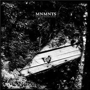 MNMNTS - The Choir Belongs To You