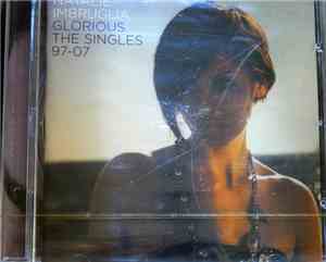 Natalie Imbruglia - Glorious: The Singles 97-07