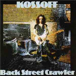 Paul Kossoff - Back Street Crawler