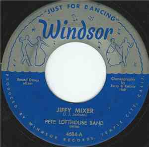 Pete Lofthouse Band - Jiffy Mixer / Hawaiian Charms