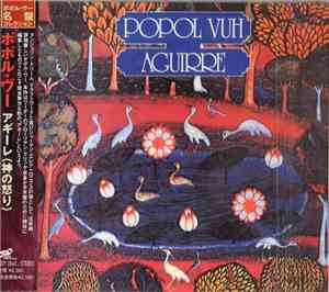 Popol Vuh - Aguirre (Wrath Of God)