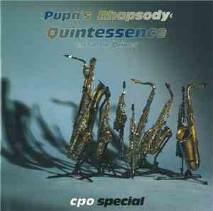 Quintessence Saxophone Quintet - Pupa's Rhapsody