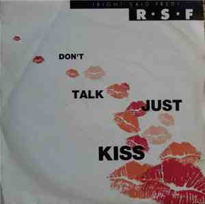Right Said Fred - Don't Talk Just Kiss