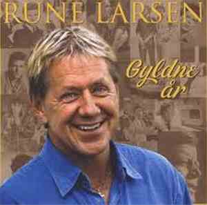 Rune Larsen - Gyldne År