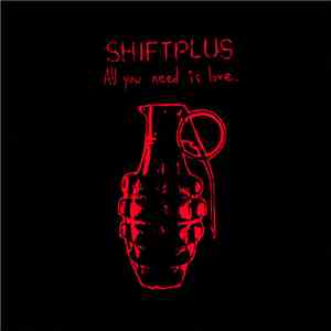 Shiftplus - All You Need Is Love