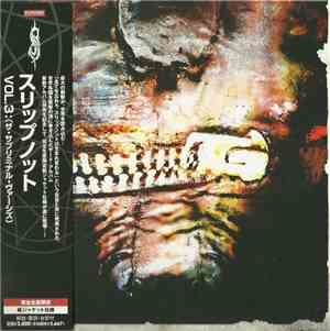 Slipknot - Vol. 3: (The Subliminal Verses)