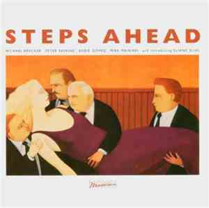 Steps Ahead - Steps Ahead