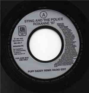 Sting And The Police - Roxanne '97 (Puff Daddy Remix)