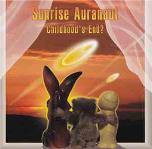 Sunrise Auranaut - Chilhood's End?