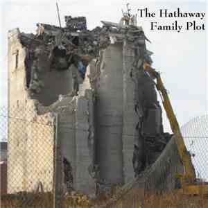 The Hathaway Family Plot - WalMart-Approved Music
