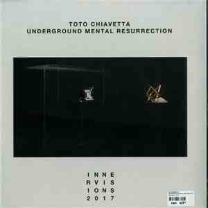 Toto Chiavetta - Underground Mental Resurrection
