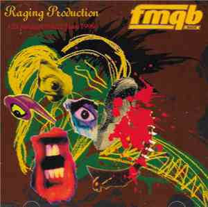 Various - FMQB CD Aircheck Volume 22: Raging Production