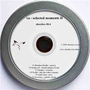 Various - Selected Moments II
