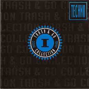 Various - Trash & Go Collection (((Volume 1)))