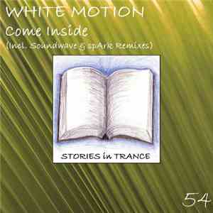 White Motion - Come Inside