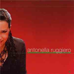 Antonella Ruggiero - Antonella Ruggiero