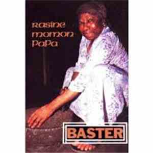 Baster  - Rasine Momon Papa