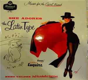 Bebo Valdes And His Orchestra Tropicana - She Adores The Latin Type
