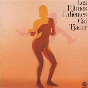 Cal Tjader - Los Ritmos Calientes