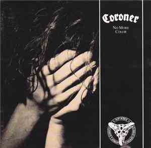 Coroner - No More Color