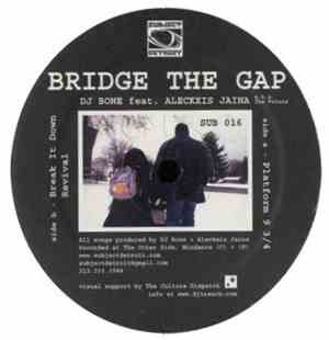 DJ Bone - Bridge The Gap