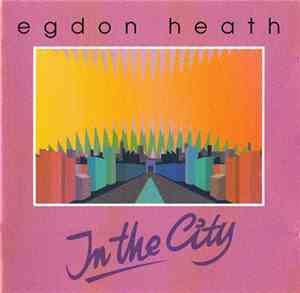 Egdon Heath - In The City