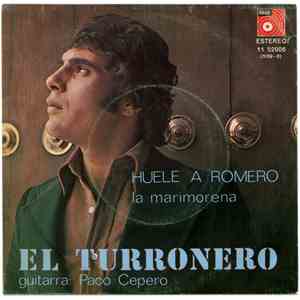 El Turronero - Huele A Romero