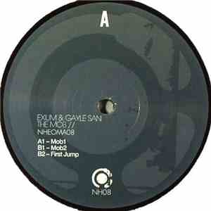 Exium & Gayle San - The Mob