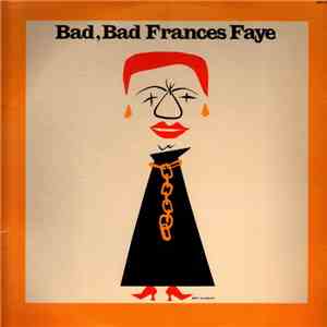 Frances Faye - Bad, Bad Frances Faye